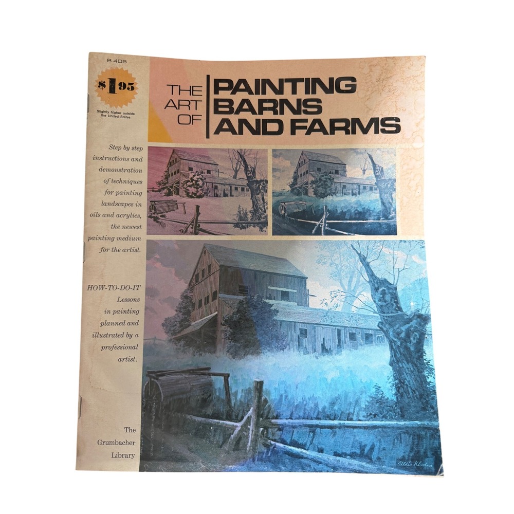 Grumbacher The Art of Painting Barns and Farms Book B 405 Multicolor Art Instr